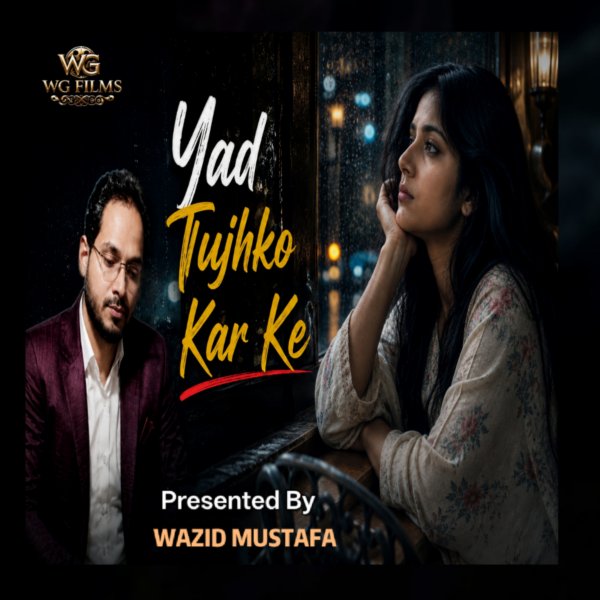 Yaad Tujhko Kar ke cover